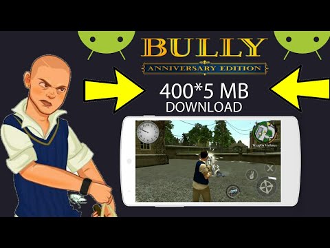 Download bully anniversary edition highly compressed for android free